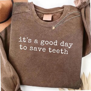 It's A Good Day To Save Teeth Png SVG, Dentist Life Png , Dental Hygienist Png , Tooth Saver Png , Oral Care Png , digital download