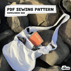 Somewhere Bag PDF Sewing Pattern | Easy Crossbody Bag | Digital Download | Beginner Friendly