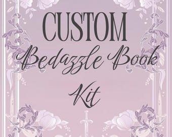 Custom DIY Bedazzling Kit