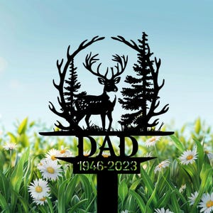 Personalized Deer Hunting Memorial Stake, Cemetery Grave Marker For Dad, Hunter Memorial Gift, In Memory Of Outdoorsman, Buck Scene Tribute.