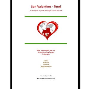 San Valentino Terni, life, history, Umbria, Italy, lovers, events, Valentine's Events