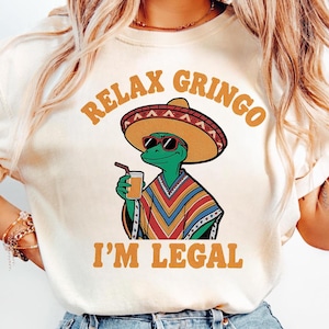 Relax gringo I&#39;m legal Lizard PNG File, Retro Mexican Lizard PNG, Relax Gringo I&#39;m Legal Digital Download