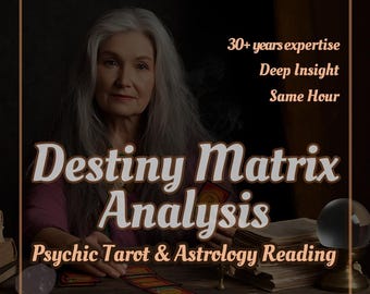 Destiny Matrix Reading: Same Hour Tarot & Astrology Psychic Guidance