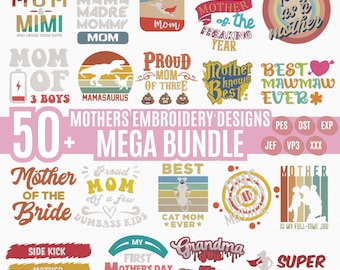 Mom Embroidery Designs Bundle, Funny Mothers Day Sayings, Mama & Grandma Quotes Machine Embroidery Files