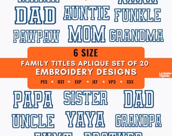Disegni da ricamo per applique con i membri della famiglia, set di 20 titoli, testo in 6 dimensioni
