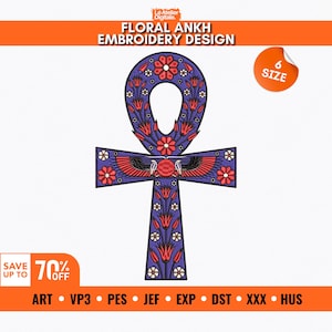 May include: Floral Ankh embroidery design in purple, red, and white. The design features floral patterns and the text "FLORAL ANKH EMBROIDERY DESIGN". Includes a "6 SIZE" sticker and a "SAVE UP TO 70% OFF" banner.
