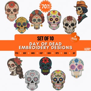 Może przedstawiać: Zestaw dziesięciu wzorów haftu na Dzień Zmarłych. Wzory przedstawiają kolorowe czaszki cukrowe z elementami kwiatowymi i dekoracyjnymi. Obraz zawiera tekst "SET OF 10 DAY OF DEAD EMBROIDERY DESIGNS" i "70% OFF".