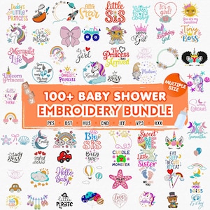 May include: A collection of baby shower embroidery designs. The designs include unicorns, mermaids, bows, and phrases like "Little Princess" and "Hello Baby." The bundle includes multiple sizes and various file formats.