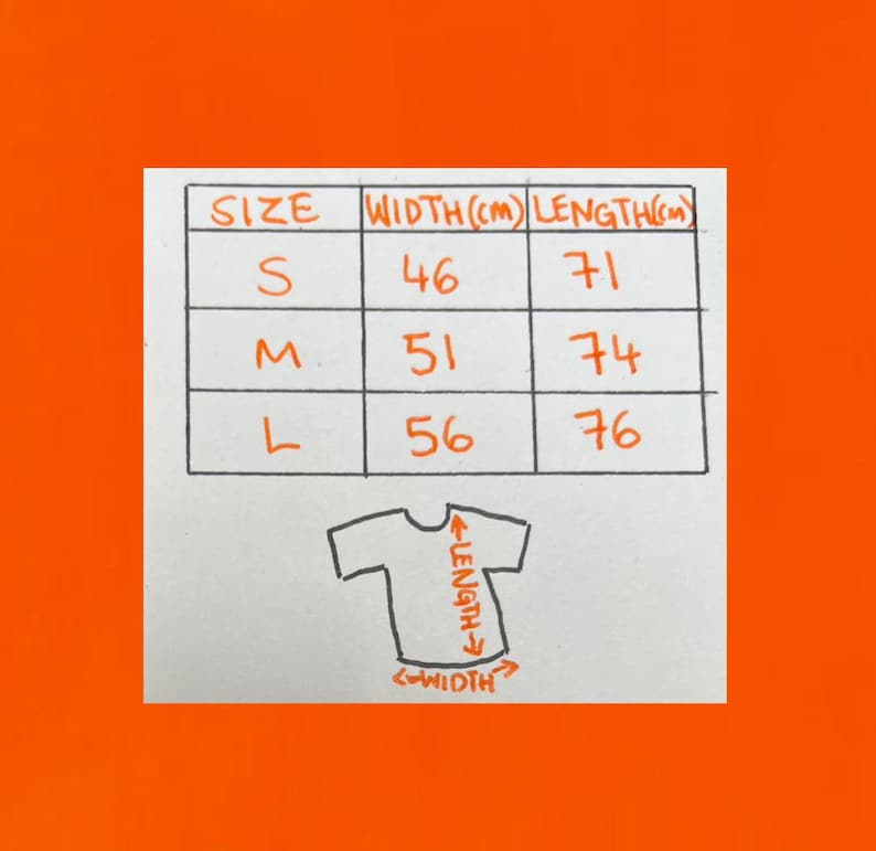 May include: A handwritten size chart for a t-shirt, with measurements in centimeters. Sizes include S, M, and L, with corresponding widths and lengths. A small t-shirt graphic illustrates width and length measurements.