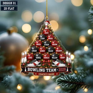 May include: A triangular Christmas ornament featuring a stack of red and black bowling balls with names, two bowling shoes, and pins. The text reads DESIGN 01, 2D FLAT, BOWLING TEAM 2026, and COACH'S NAME. It is decorated with pine branches and a red bow.