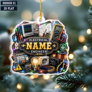 May include: A flat, hanging ornament featuring an electrical engineering theme with a central sign reading ELECTRICAL NAME ENGINEER. The design includes an oscilloscope, a digital multimeter, circuit breakers, a light bulb, and colorful wires.