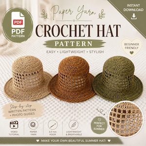 May include: A digital PDF crochet pattern for a paper yarn hat, featuring three finished hats in beige, brown, and olive green. The text reads Paper Yarn Crochet Hat Pattern, Beginner Friendly, Step-by-step Written Pattern, and Photo Guides.