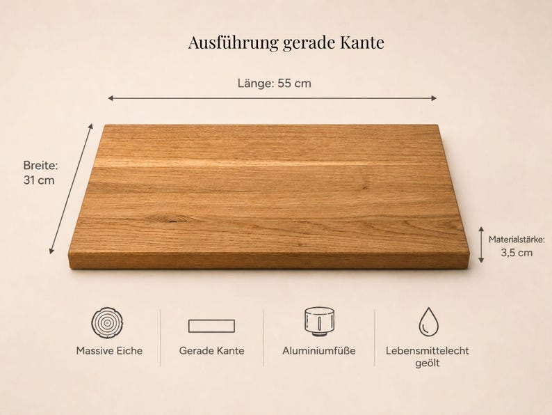 May include: A rectangular solid oak wood board with a straight edge design. The board measures 55 cm in length, 31 cm in width, and 3.5 cm in thickness. Icons indicate solid oak, straight edge, aluminum feet, and food-safe oiled finish.