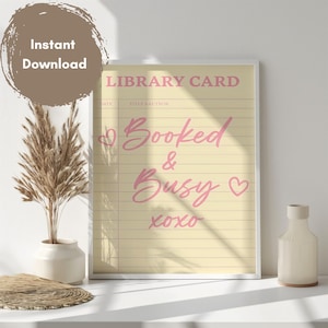 Booked & Busy Art Print | Vintage Library Card | Book Nook Decor | Book Lover Art Print | Bookish Poster | Digital Download | Wall Print