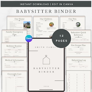 May include: A Babysitter Binder template with 12 pages, designed for instant download and editing in Canva. The binder includes sections for home information, children, pets, emergency plans, and more. The cover features a house icon with a heart.