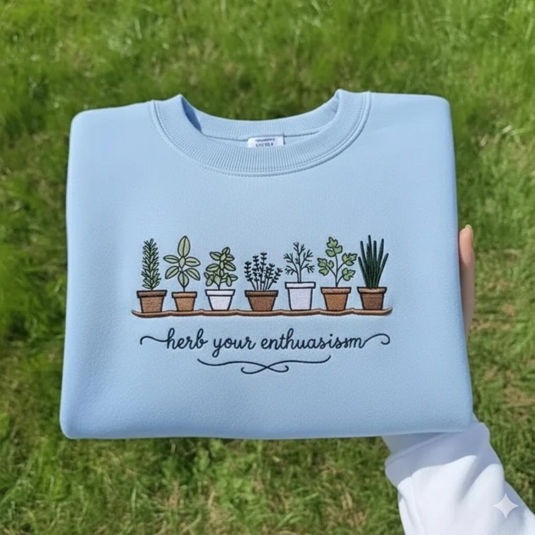 Herb Your Enthusiasm Embroidery Design, Funny Plant Quote Embroidery ...