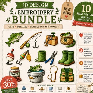 May include: A digital embroidery design bundle featuring ten fishing-themed illustrations including a green fish, fishing rod, tackle box, bait bucket, bobber, lure, spool, pliers, boots, and a vest, with text overlays detailing the collection contents.