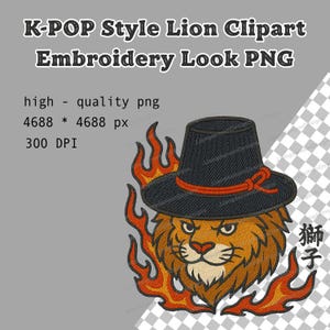 Può includere: Illustrazione digitale di un leone con cappello nero, nastro arancione e fiamme. Il testo recita "K-POP Style Lion Clipart Embroidery Look PNG". Il leone ha un aspetto ricamato.