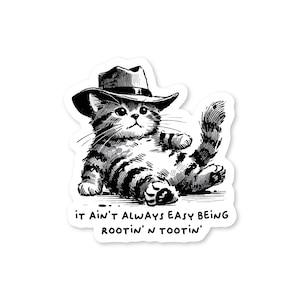 Rootin&#39; Tootin&#39; Cowboy Cat: Yeehaw Energy 3&quot; Sticker holographic vinyl waterproof