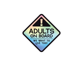 Adults On Board Bumper Sticker or Magnet - Funny Car Decal (4")