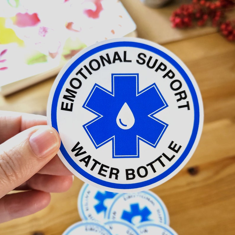 Emotional Support Water Bottle 3 Funny Sticker image 4