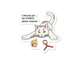 Trinket Cat 3" Funny Vinyl Sticker, waterproof