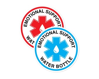 Emotional Support Water Bottle Sticker, 3" Waterproof Vinyl Sticker
