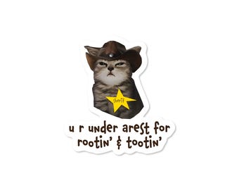 Funny Cat Sheriff Sticker: Rootin' Tootin' Waterproof Vinyl Decal