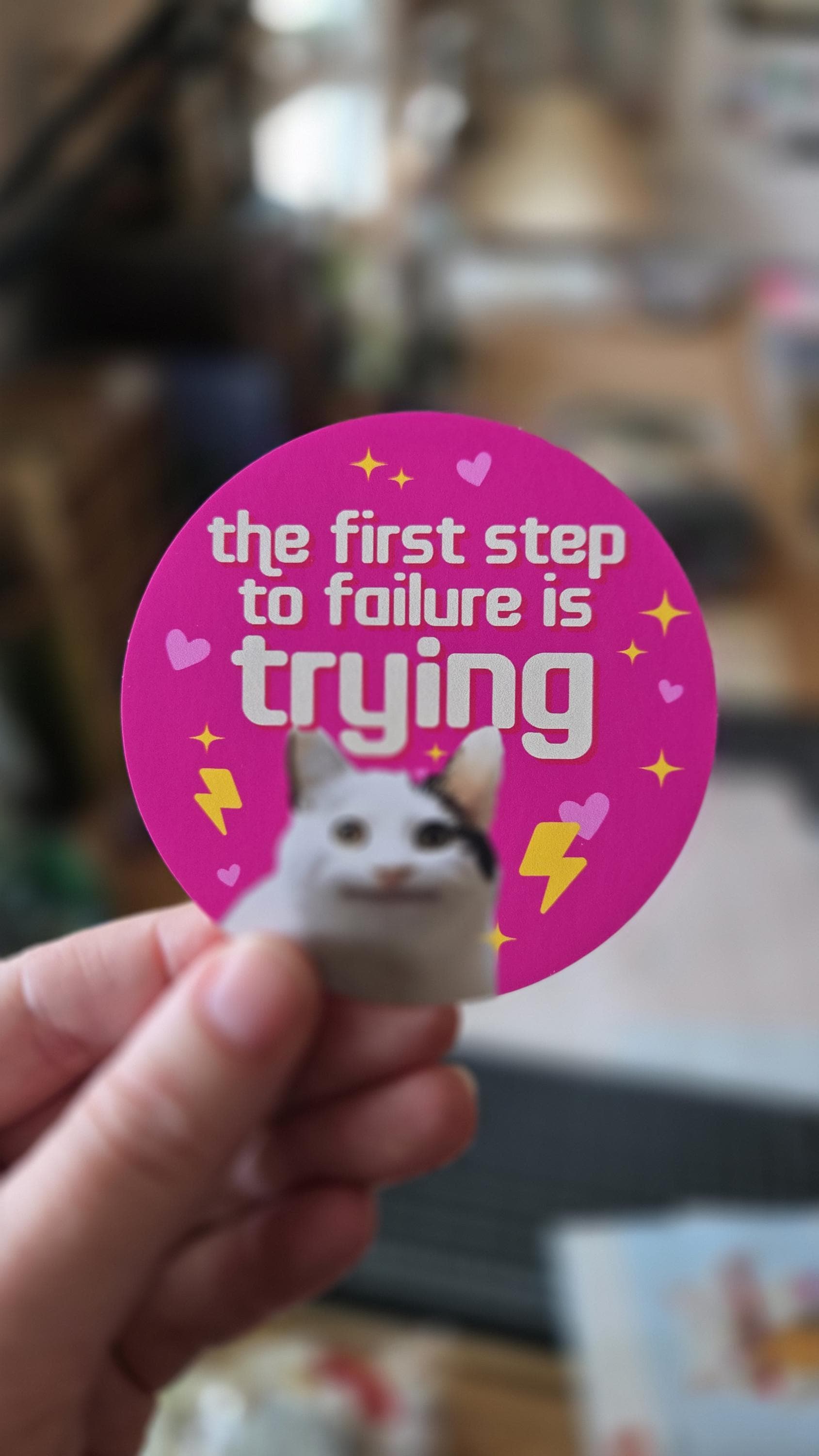 Funny Cat Sticker – the First Step to Failure is Trying 3" Waterproof ...