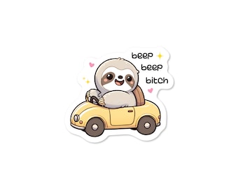 Beep Beep Sloth 3" Funny Sticker