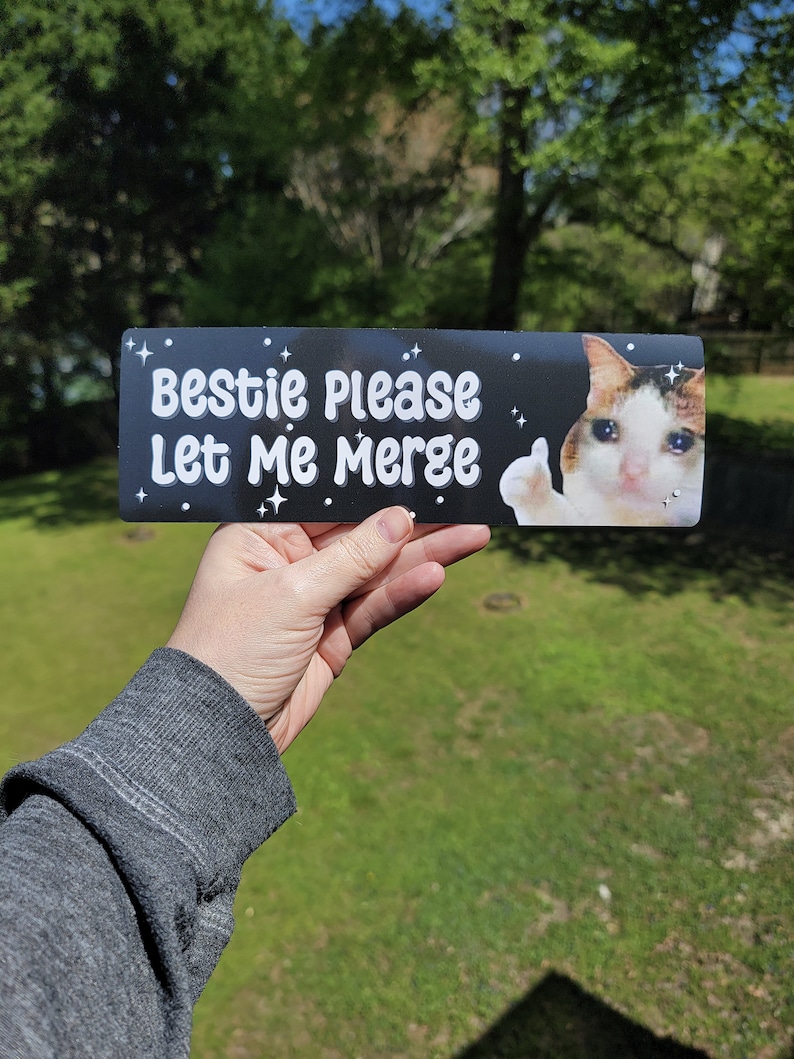 Bestie Please Let Me Merge Bumper Sticker or Magnet, Funny Crying Cat Car Decal, Anxious Driver Sticker, Waterproof Vinyl bild 7