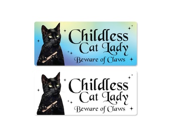 Childless Cat Lady Beware of Claws 7" Waterproof Bumper Decal