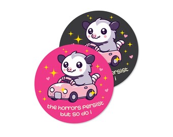 Funny Possum Sticker – The Horrors Persist But So Do I Vinyl Sticker, Waterproof & Weatherproof