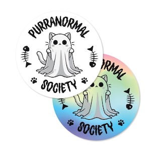 Purranormal Society Funny Cat 3&quot; Sticker holographic vinyl waterproof