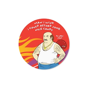 Carl ATHF Wishing for Nose Candy 3&quot; Funny Sticker