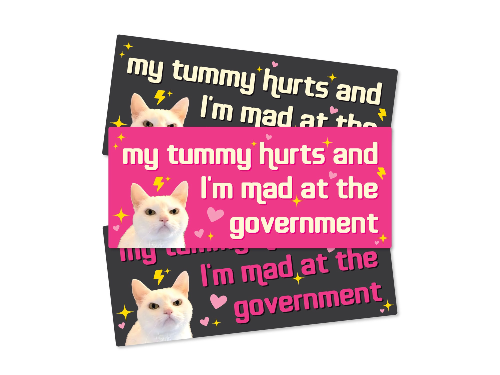 My Tummy Hurts and I'm Mad at the Government Funny Bumper Sticker or Magnet | 7x3 Vinyl Car Decal | Political Satire Car Sticker