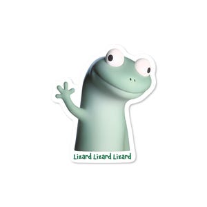 May include: A light green lizard sticker with a friendly expression, waving its hand. The sticker has a white border and the text "Lizard Lizard Lizard" at the bottom. The lizard has large, round eyes.