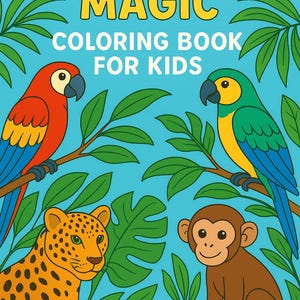 Wilderness Magic Coloring Book for Kids | 20 Jungle & Forest Animals Coloring Pages | Printable PDF