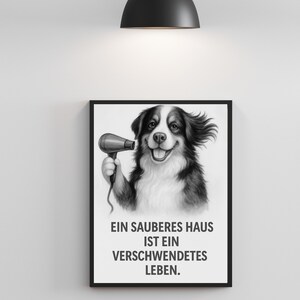 Digital dog poster with saying – wall picture instant download – gift for dog lovers black and white