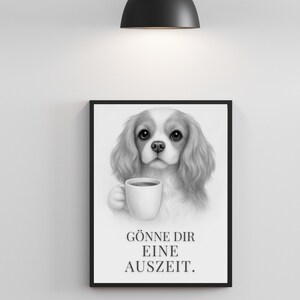 Digital dog poster with saying – wall picture instant download – gift for dog lovers black and white