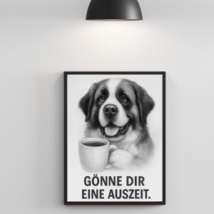 Digital dog poster with saying – wall picture instant download – gift for dog lovers black and white