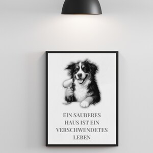 Digital dog poster with saying – wall picture instant download – gift for dog lovers black and white