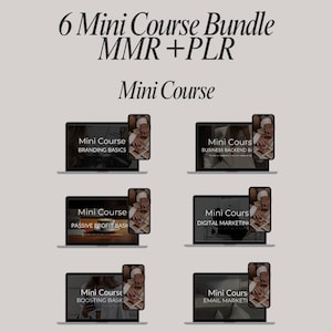 Op de afbeelding: Een afbeelding met een bundel van zes minicursussen. Elke cursus wordt weergegeven op een laptop en een smartphone, met titels als "Branding Basics" en "Digital Marketing". De tekst "6 Mini Course Bundle MMR + PLR" staat bovenaan.