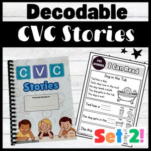 May include: A spiral-bound book and a worksheet titled "CVC Stories" with the text "I Can Read". The book cover features the title in blue letters and illustrations of children. The worksheet has a story about a dog in a tub. The words "Set 2!" are in red.