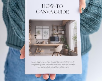 How-To Canva Guide PDF - Anfänger bis Profi-Tipps, Schritt-für-Schritt-Designschulung