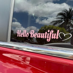 Hello Beautiful, autosticker, bumpersticker, sticker, sticker, stickers, cadeaus voor haar, cadeau voor hem, leuke stickers