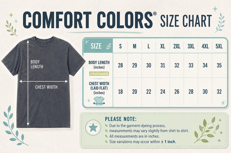 May include: A Comfort Colors size chart featuring a dark gray t-shirt with white arrows indicating body length and chest width. A table displays sizes S through 5XL with corresponding measurements in inches. A note mentions potential variations.