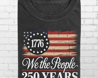 We The People American Flag Comfort Colors Shirt, 1776 2026 Vintage USA Graphic Tee, 4th of July Shirt