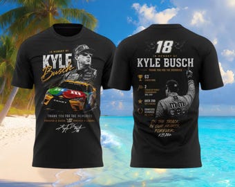 Kyle Busch 18 Tribute 3D Shirt, Nascar LegendeMemorial Tshirt, RIP Rowdy 1985-2026 Shirt, Vintage Nascar Tribute Top, Geschenk für Ihn