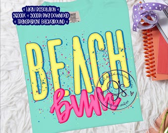 Beach Bum PNG, Preppy Beach png, Splatter Neon Summer Beach Bum png, Summer png, Bright Beach Bum png instant download, Preppy Beach Bum Png